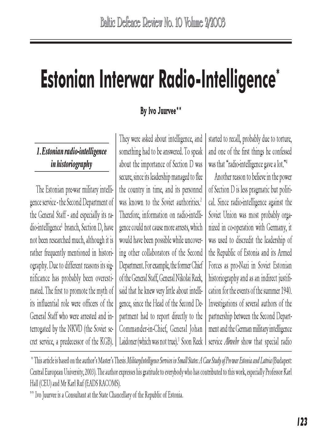 Estonian Interwar Radio-Intelligence*