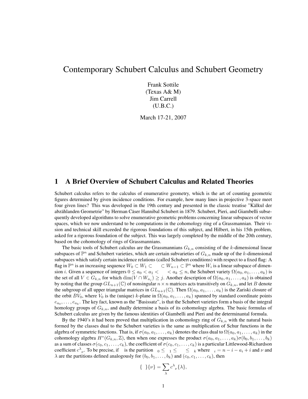 Contemporary Schubert Calculus and Schubert Geometry