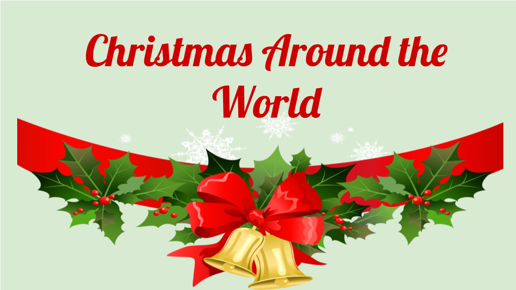 Christmas Around the World QUIZ!!!