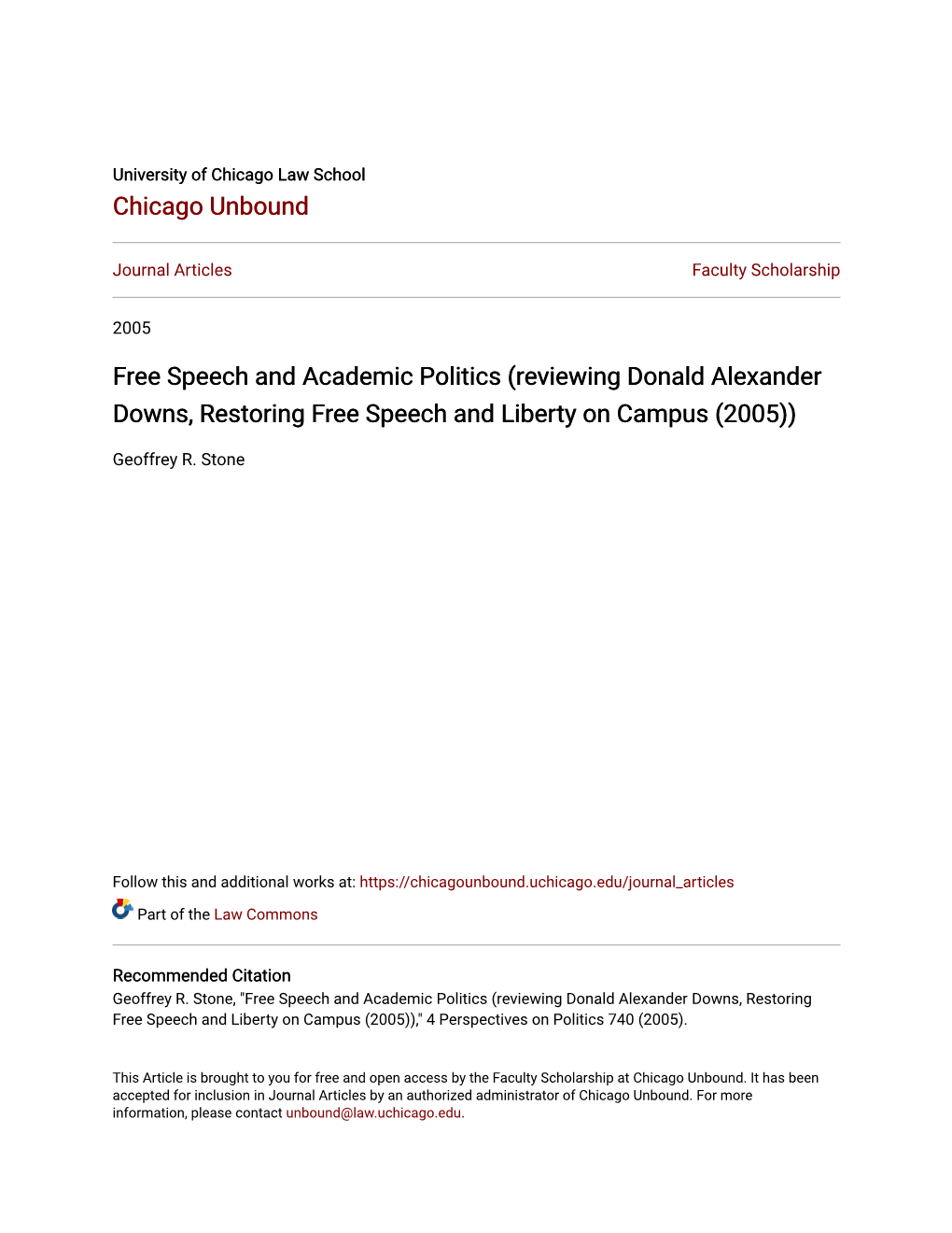 Free Speech and Academic Politics (Reviewing Donald Alexander Downs, Restoring Free Speech and Liberty on Campus (2005))