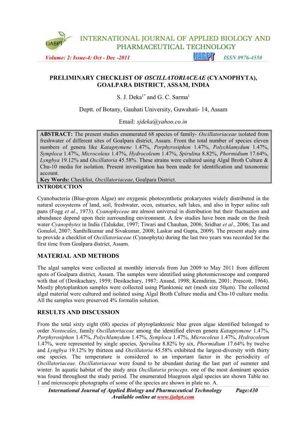 Preliminary Checklist of Oscillatoriaceae (Cyanophyta), Goalpara District, Assam, India S
