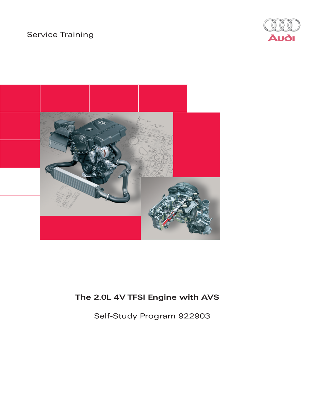 Service Training the 2.0L 4V TFSI Engine with AVS Self-Study