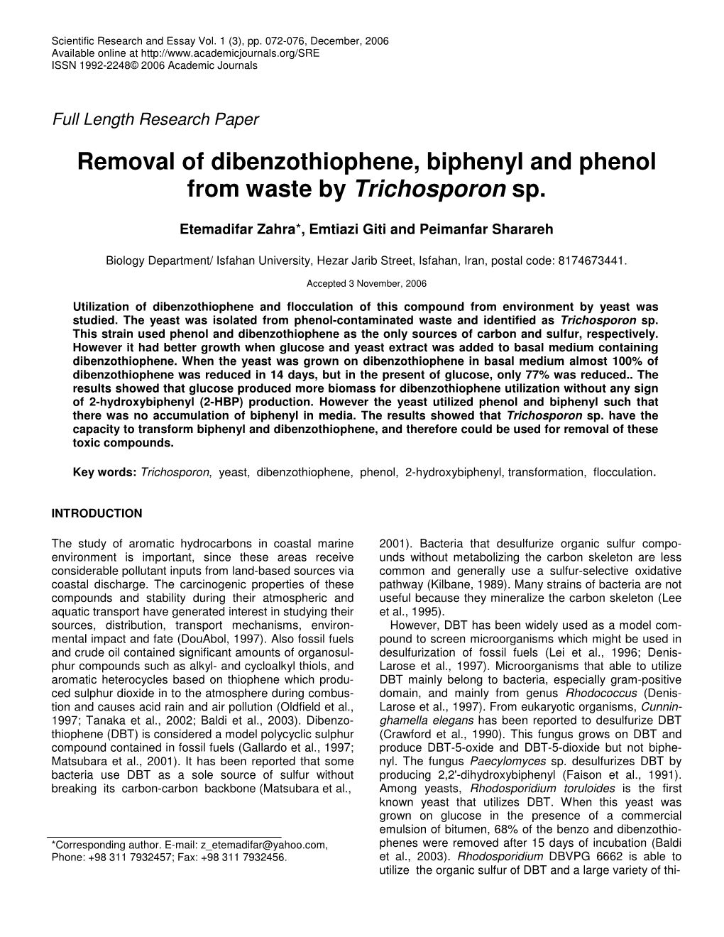 Removal of Dibenzothiophene, Biphenyl and Phenol from Waste by Trichosporon Sp
