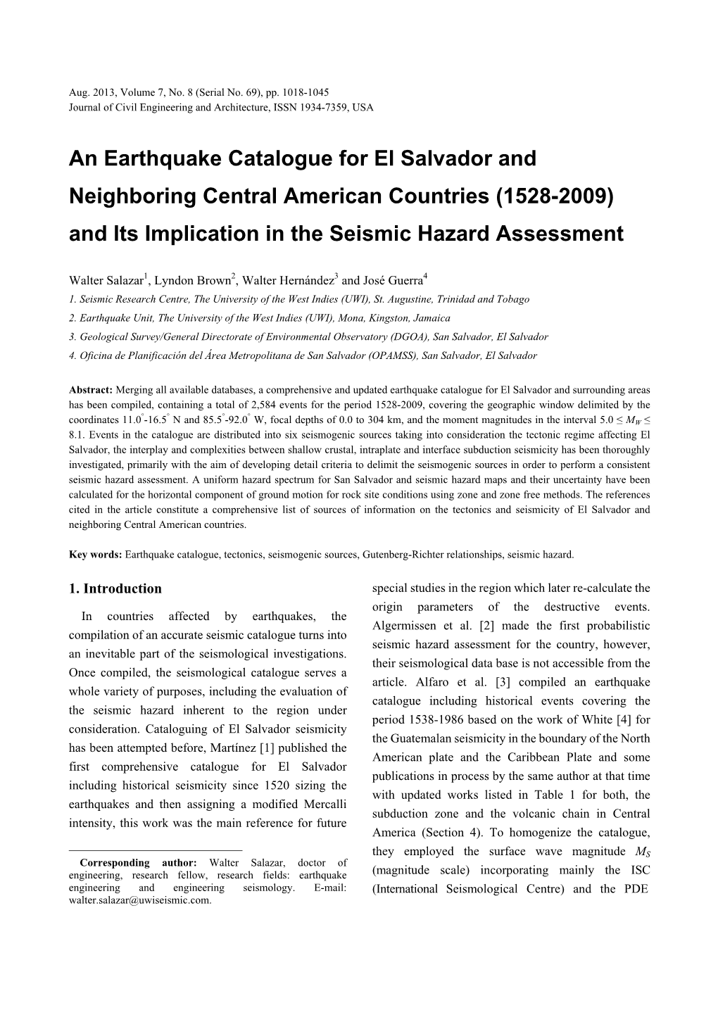 An Earthquake Catalogue for El Salvador and Neighboring Central American Countries (1528-2009) and Its Implication in the Seismic Hazard Assessment
