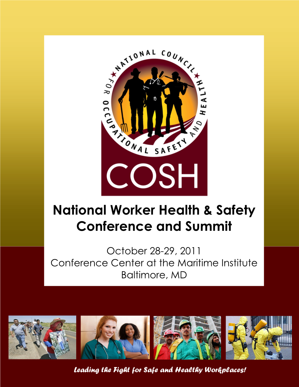 National Worker Health & Safety Conference and Summit