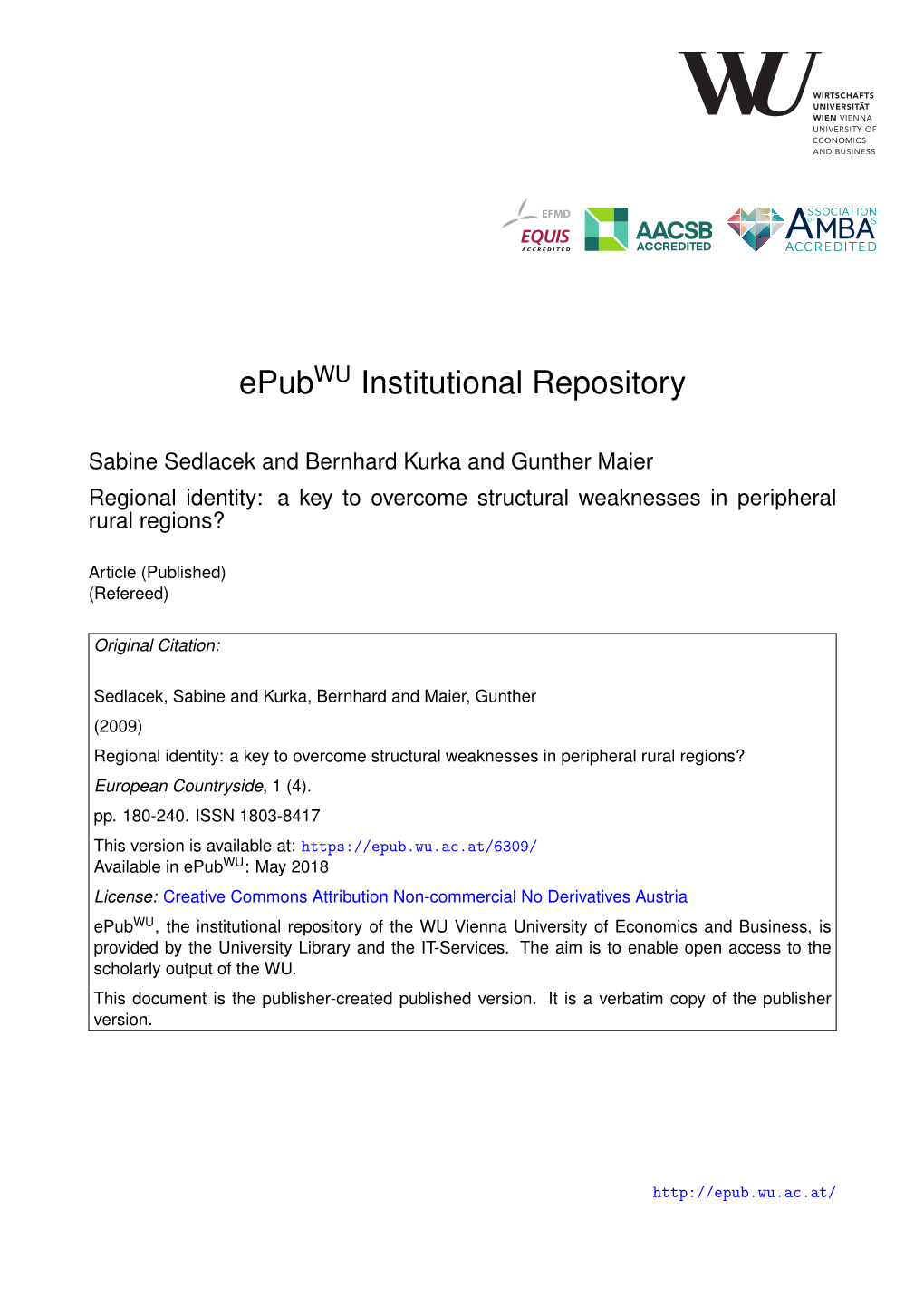 Regional Identity: a Key to Overcome Structural Weaknesses in Peripheral Rural Regions?