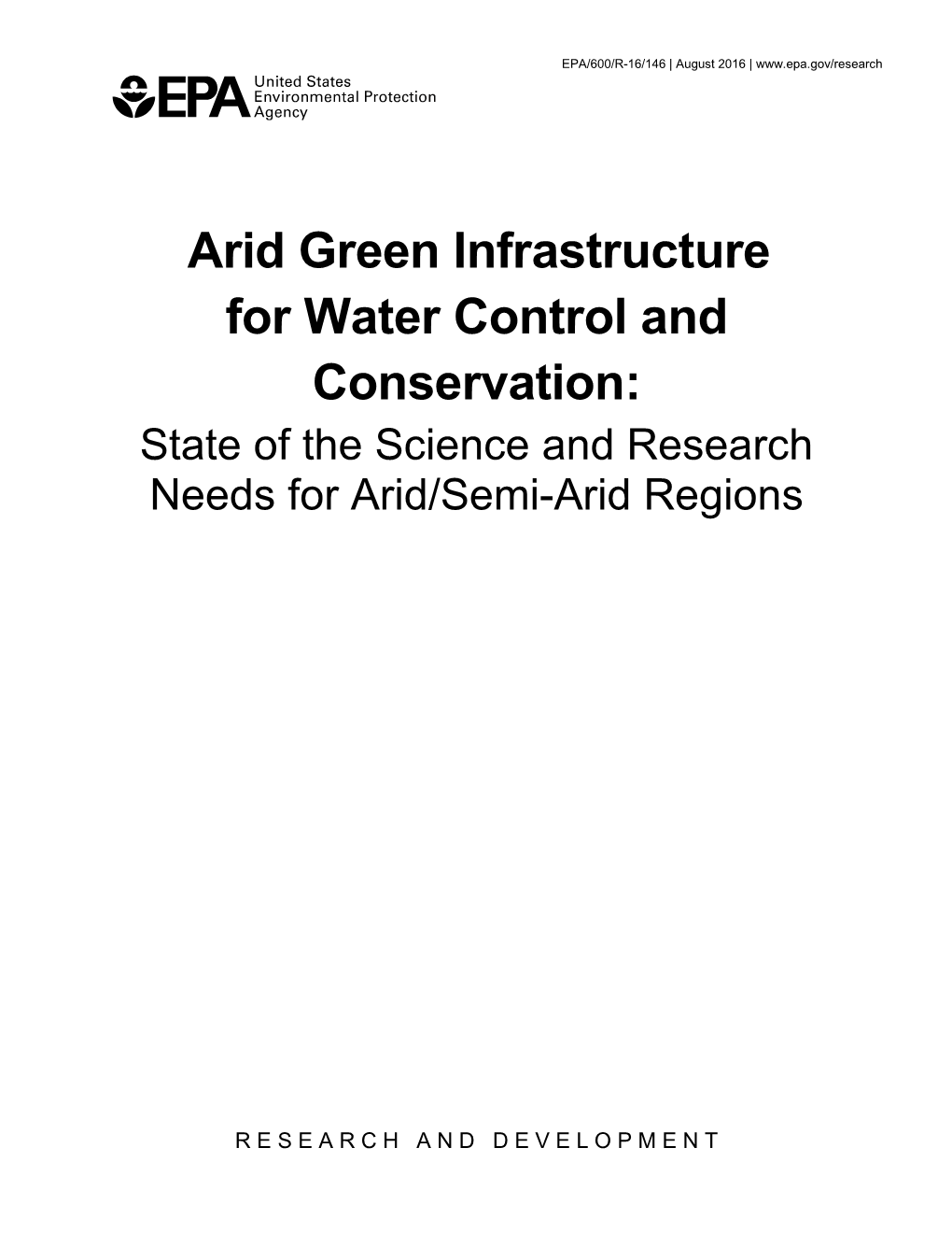 Arid Green Infrastructure for Water Control and Conservation: State of the Science and Research Needs for Arid/Semi-Arid Regions