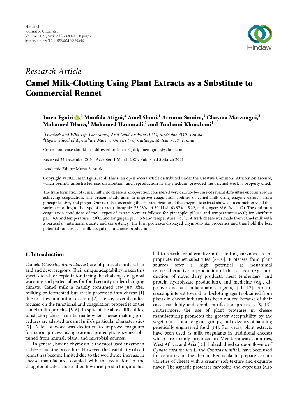 Camel Milk-Clotting Using Plant Extracts As a Substitute to Commercial Rennet