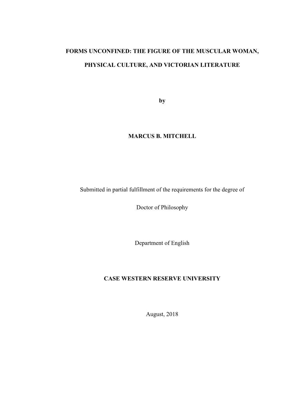 The Figure of the Muscular Woman, Physical Culture, and Victorian Literature a Challenging Task, but Not a Futile One