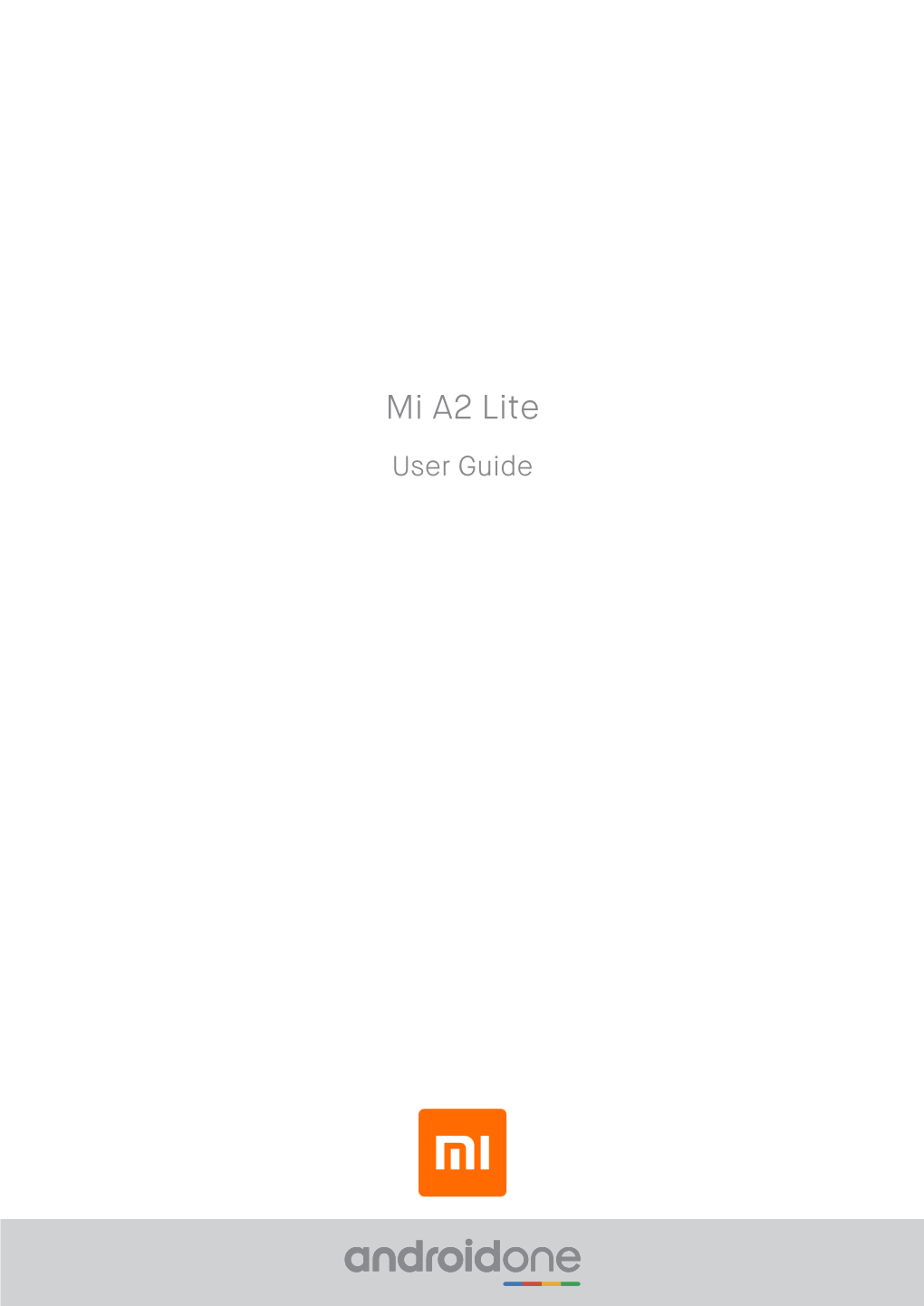 Mi A2 Lite User Guide Saturday, August 16 Volume Buttons