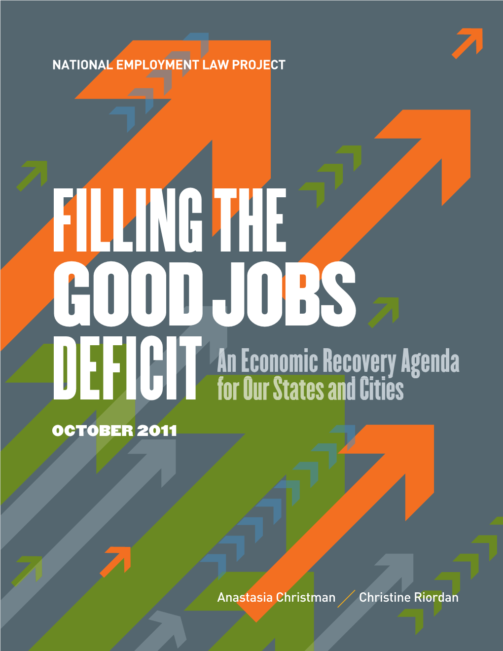 DEFICIT an Economic Recovery Agenda a Nd Cities for Our States