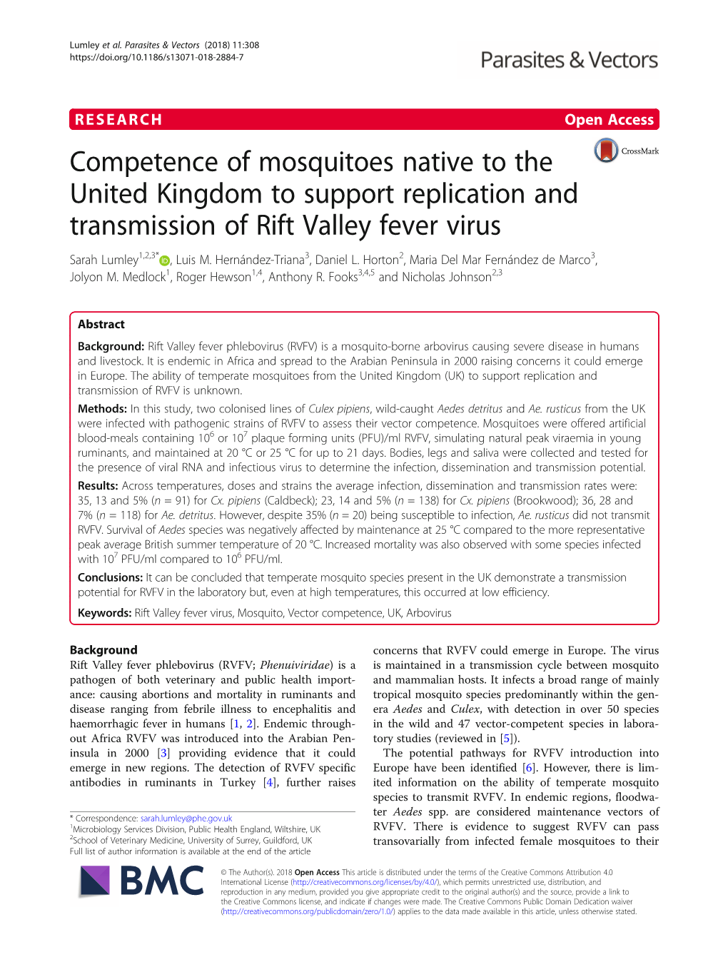 Competence of Mosquitoes Native to the United Kingdom to Support Replication and Transmission of Rift Valley Fever Virus Sarah Lumley1,2,3* , Luis M