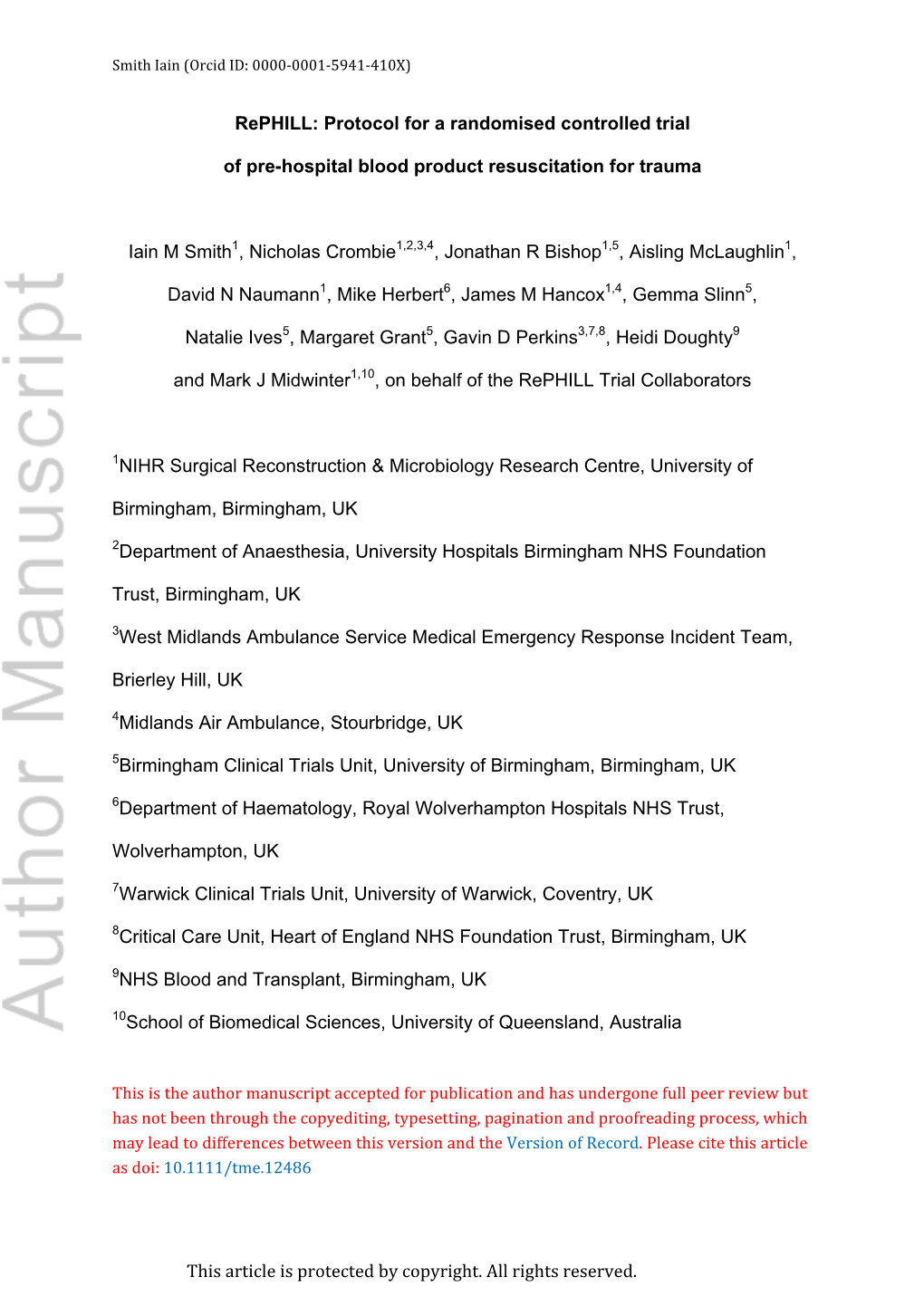 Protocol for a Randomised Controlled Trial of Pre‐Hospital Blood Product Resuscitation for Trauma