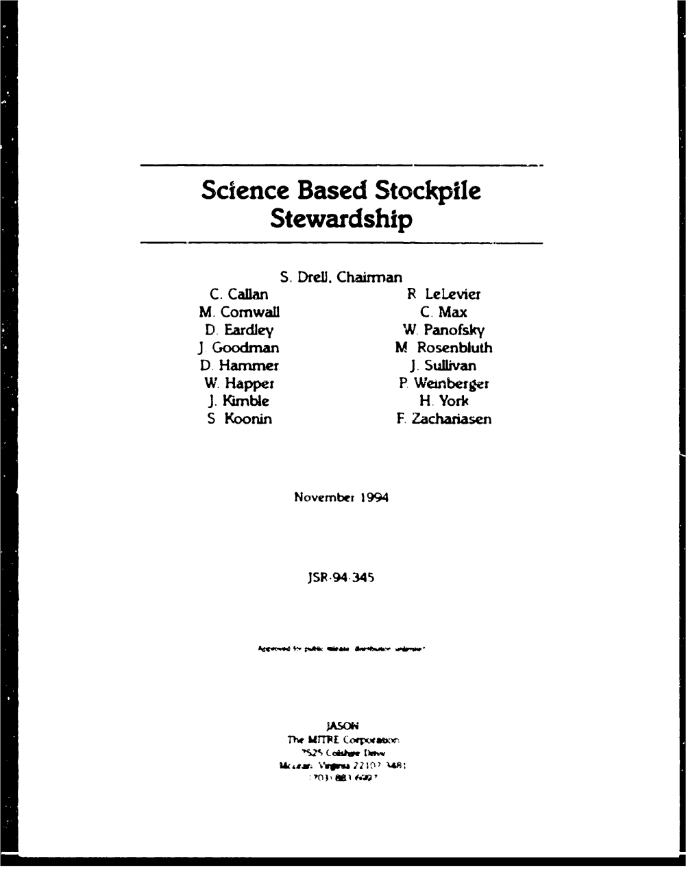 Science Based Stockpile Stewardship