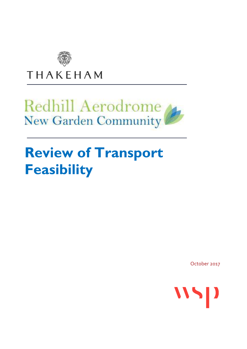 Review of Transport Feasibility