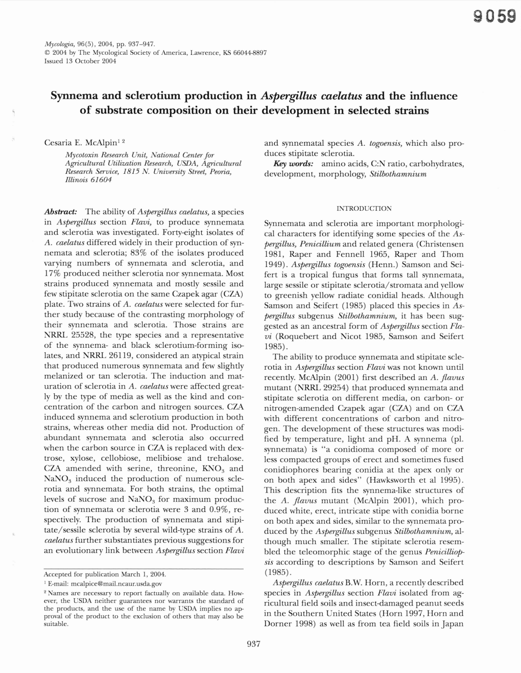 Synnema and Sclerotium Production in Aspergillus Caelatus and the Influence of Substrate Composition on Their Development in Selected Strains