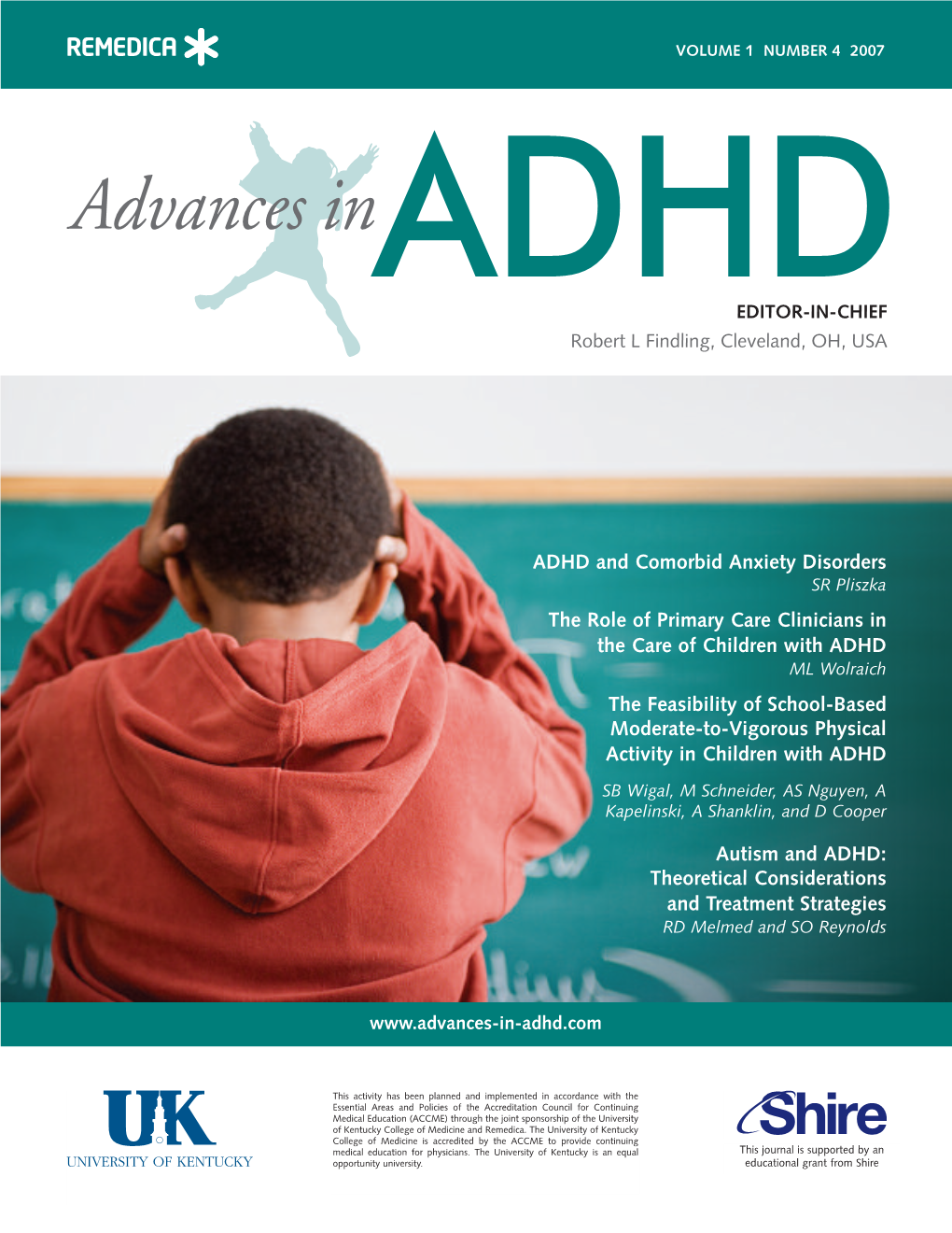 Advances Inadhd EDITOR-IN-CHIEF Robert L Findling, Cleveland, OH, USA