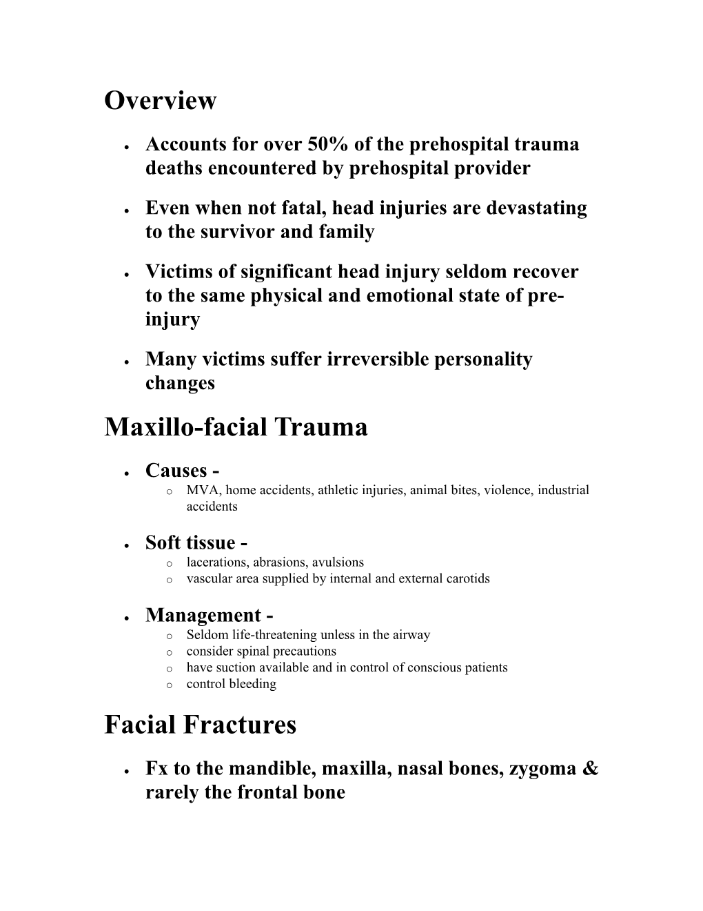 Accounts for Over 50% of the Prehospital Trauma Deaths Encountered by Prehospital Provider