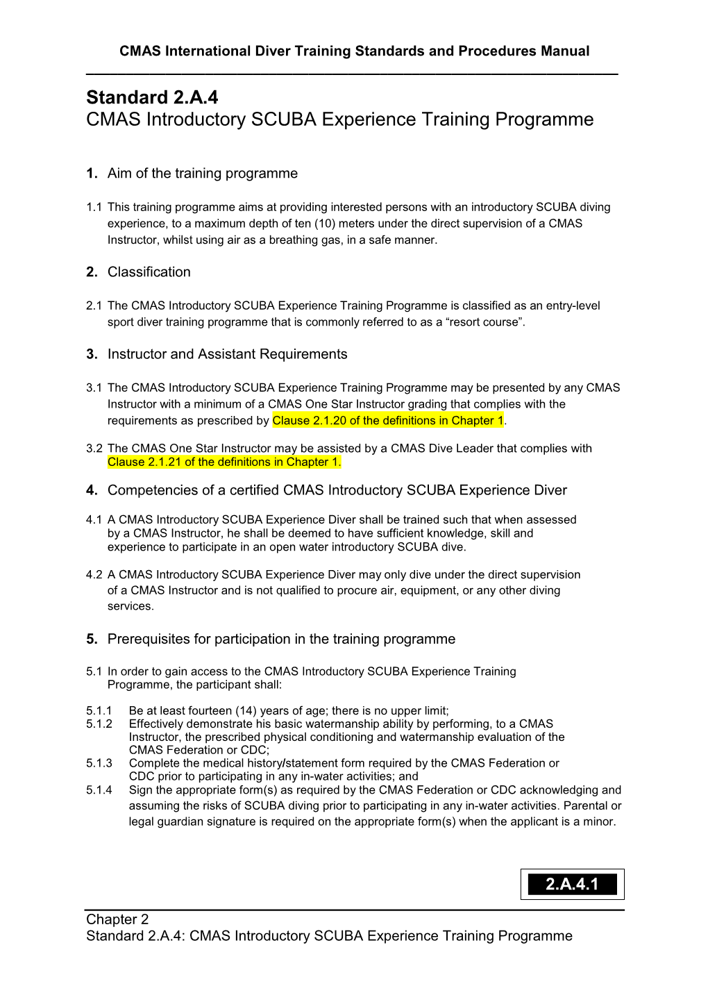 Standard 2.A.4 Cmas Introductory Diving