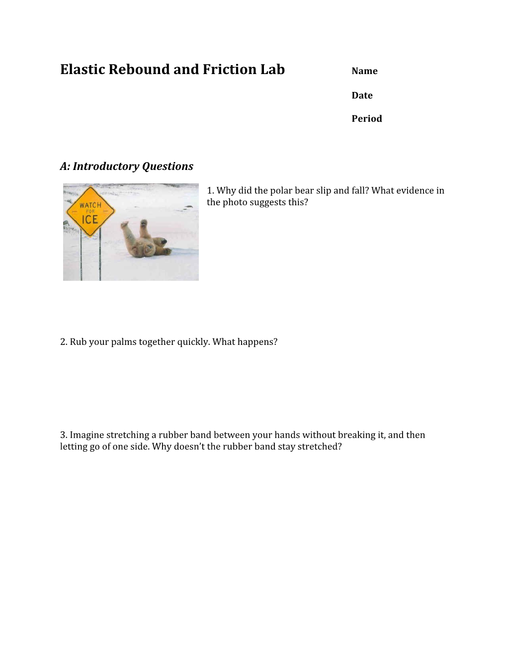 Elastic Rebound and Friction Lab Name