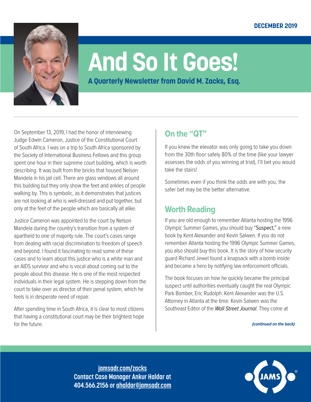 And So It Goes! a Quarterly Newsletter from David M