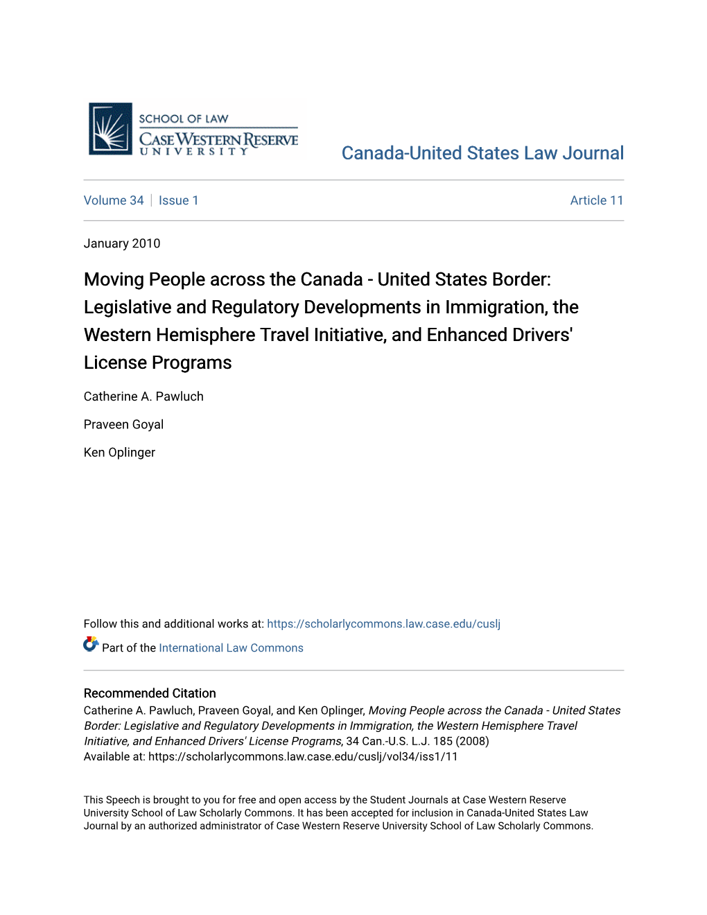 United States Border: Legislative and Regulatory Developments in Immigration, the Western Hemisphere Travel Initiative, and Enhanced Drivers' License Programs