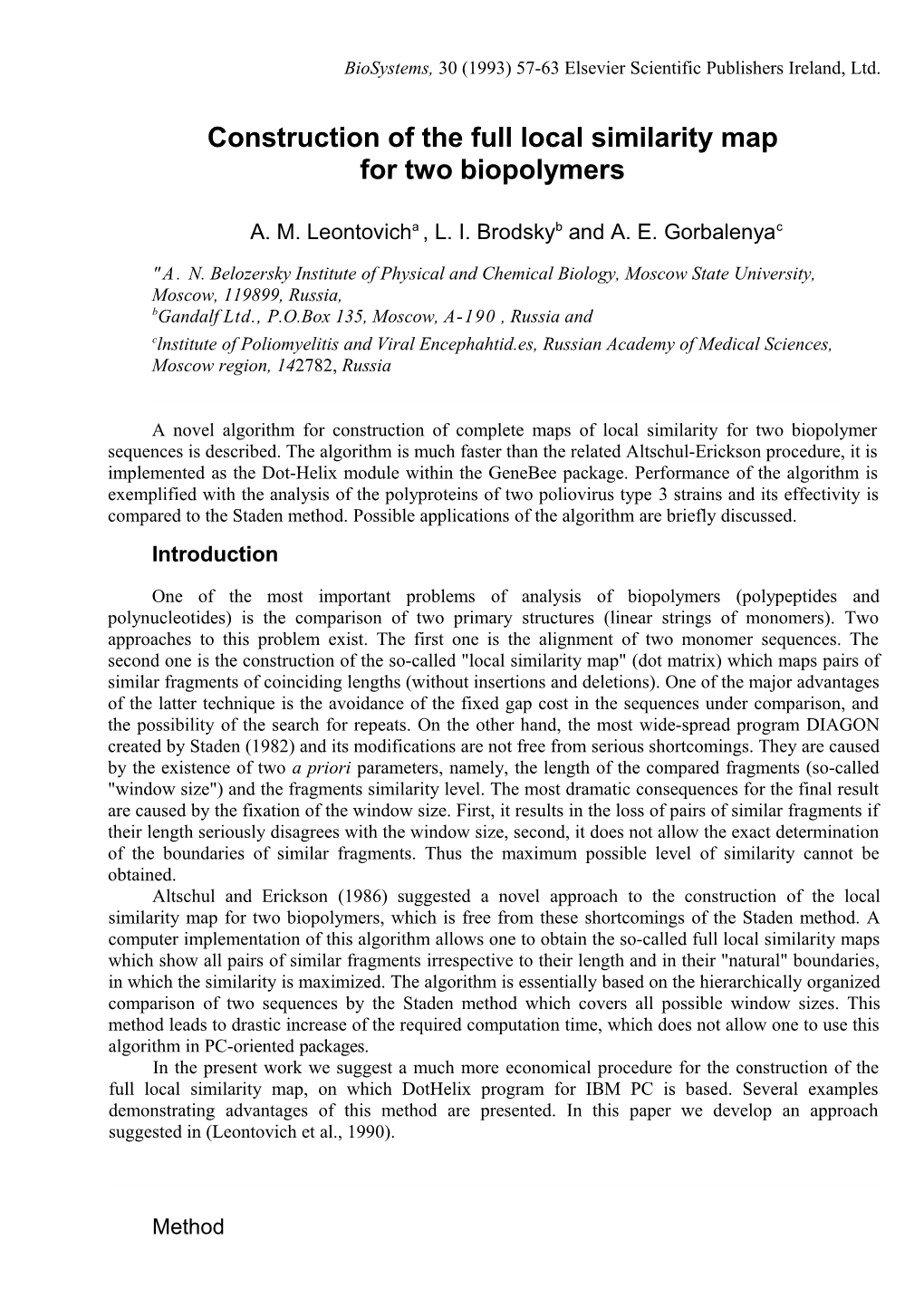 Construction of the Full Local Similarity Map for Two Biopolymers