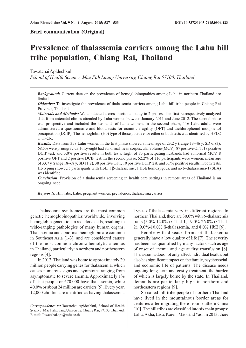 Prevalence of Thalassemia Carriers Among the Lahu Hill Tribe Population, Chiang Rai, Thailand