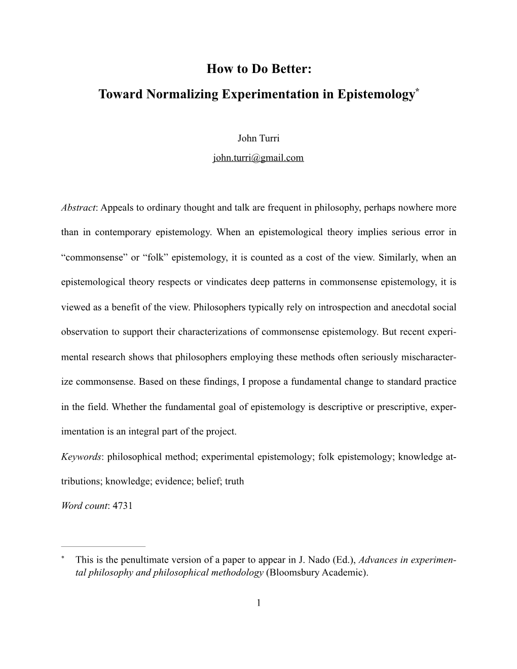 Toward Normalizing Experimentation in Epistemology*
