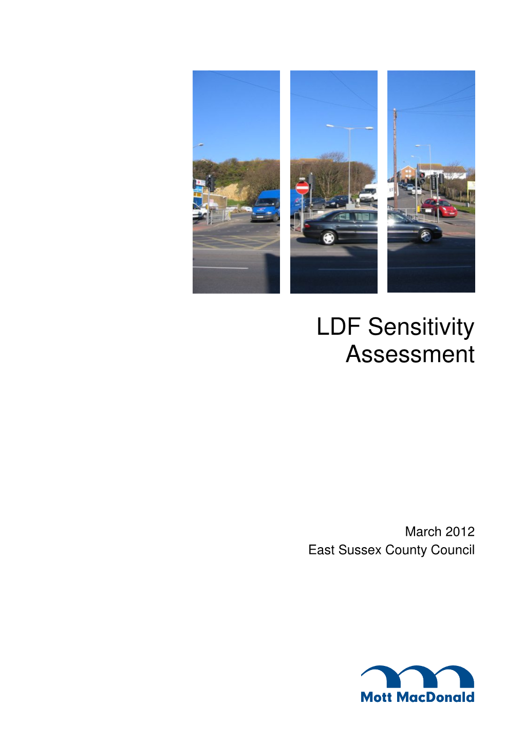 LDF Sensitivity Assessment