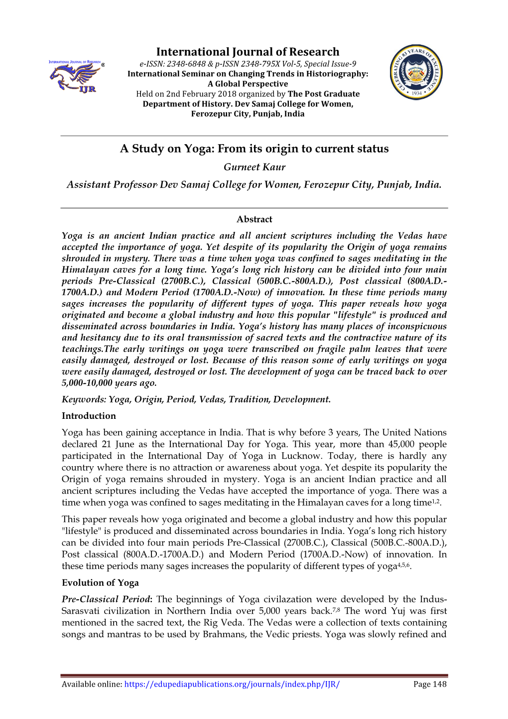 International Journal of Research a Study on Yoga: from Its Origin to Current Status