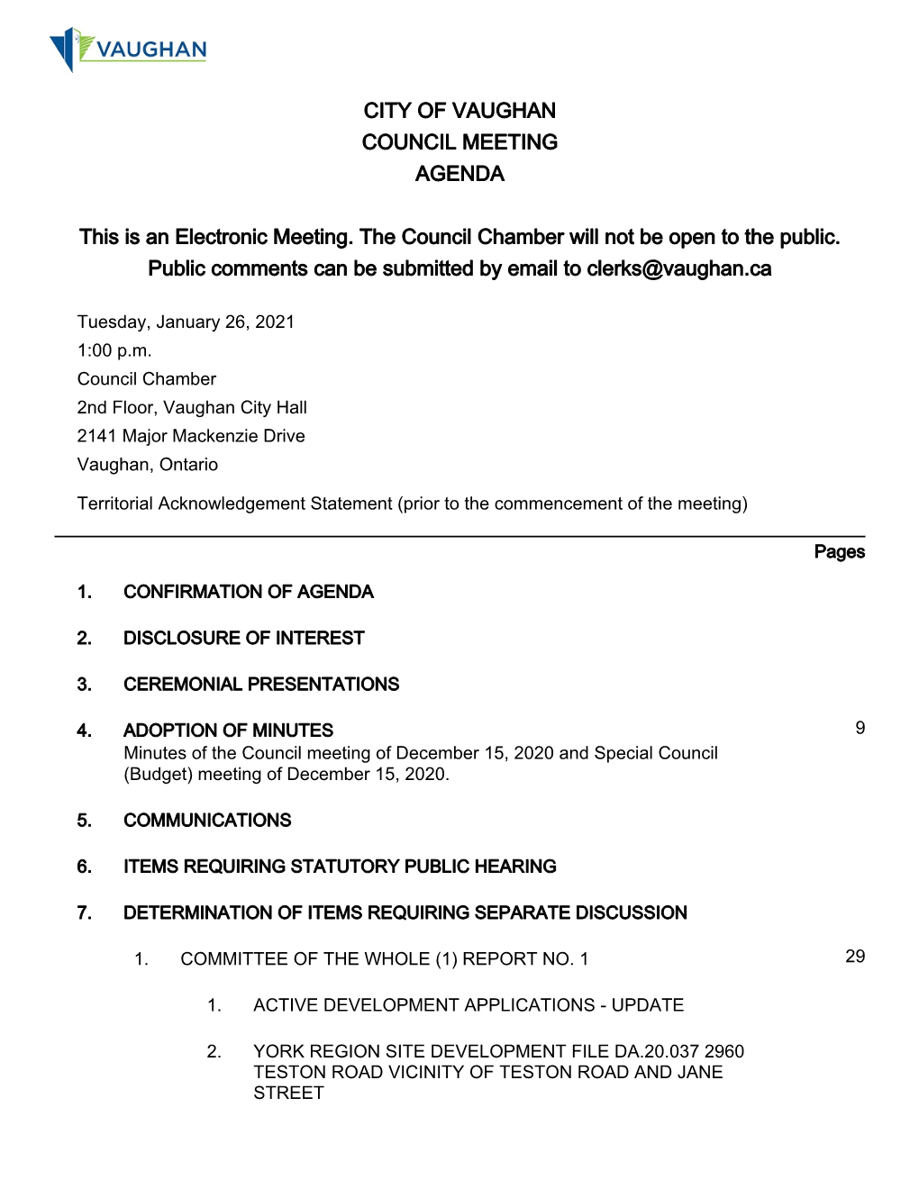 Council Agenda As Property Which Has Been Declared Surplus and Which Is to Be Disposed Of; and F