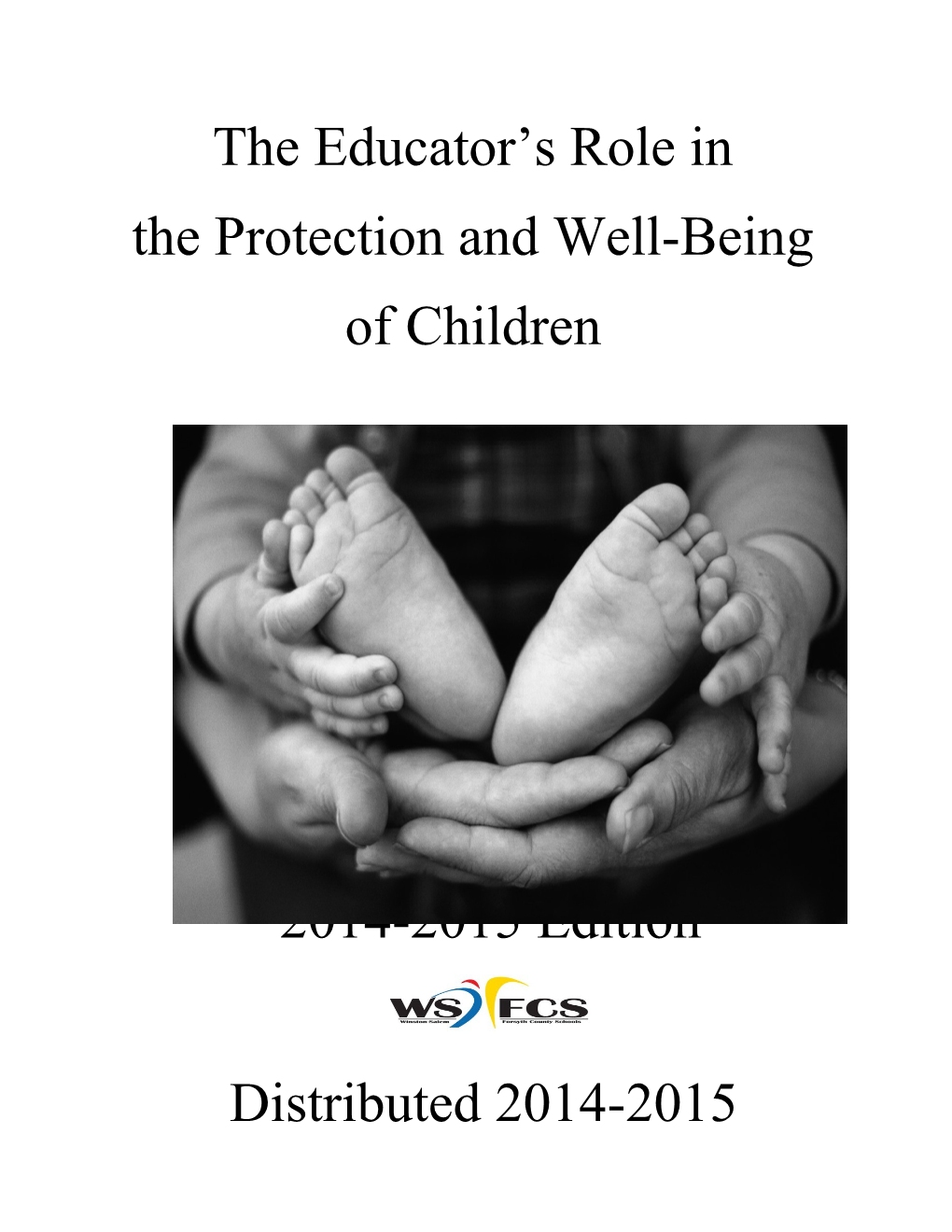 The Protection and Well-Being