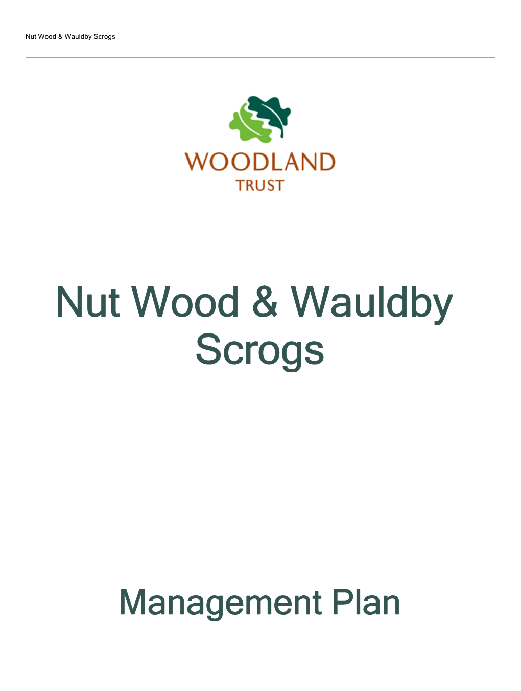 Nut Wood & Wauldby Scrogs