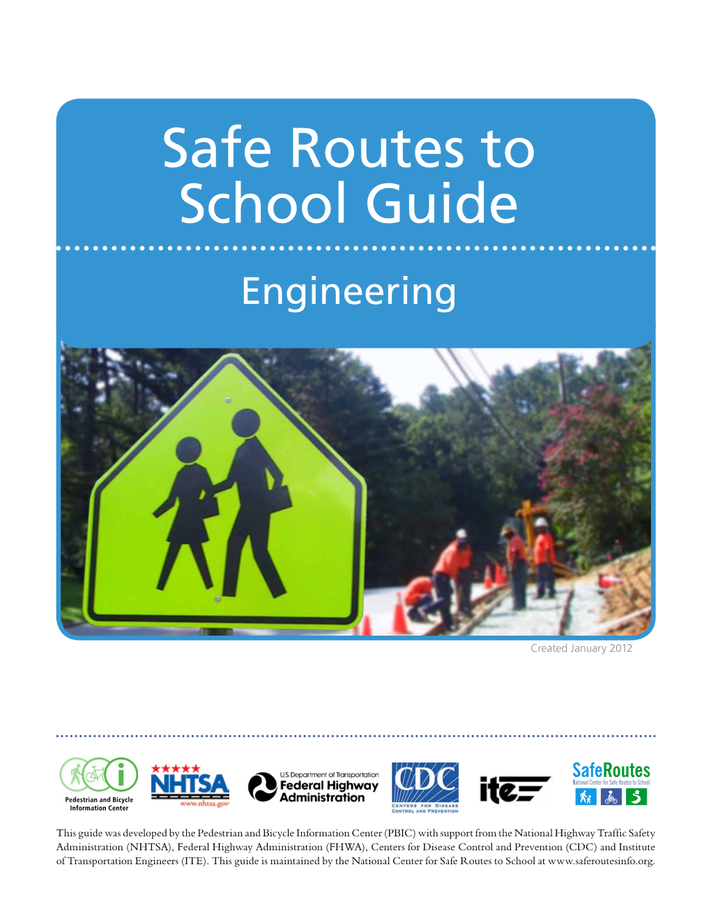 Safe Routes to School Engineering Solutions