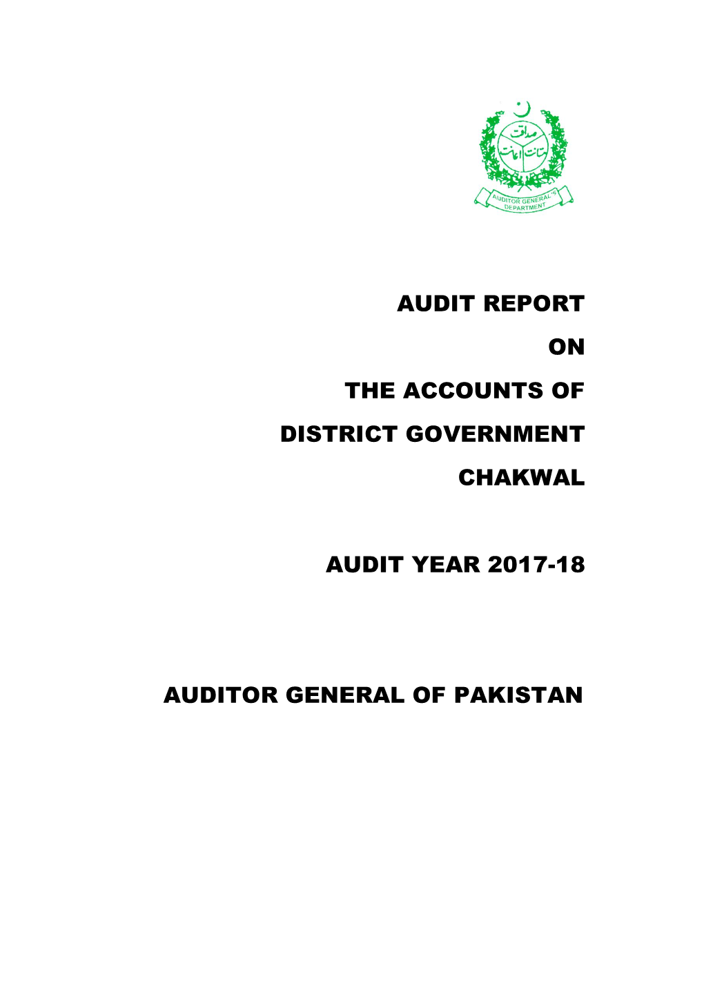 Audit Report on the Accounts of District Government Chakwal