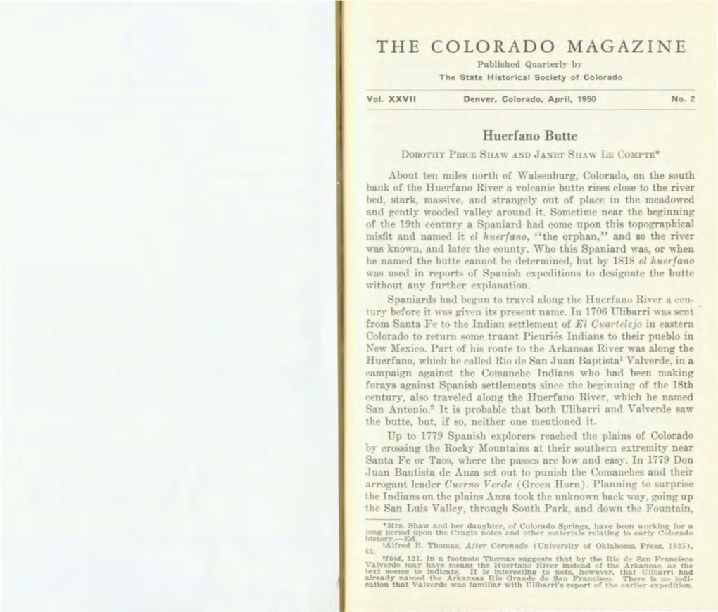 THE COLORADO MAGAZINE Published Quarterly by the State Historical Society of Colorado