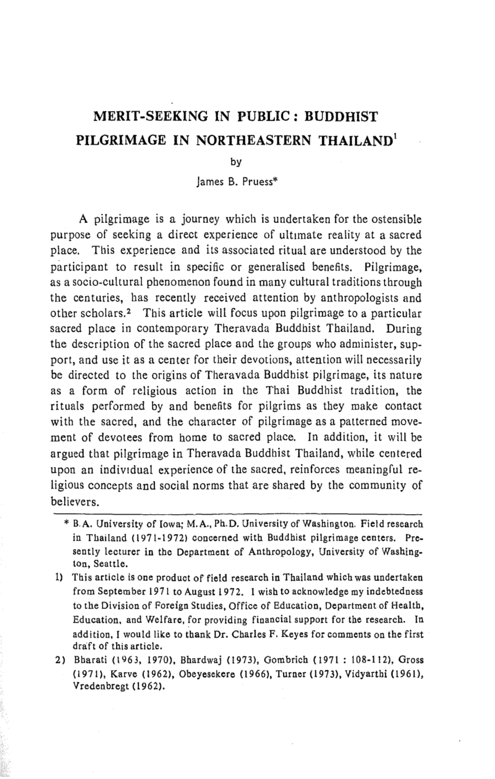 MERIT~SEEKING in PUBLIC: BUDDHIST PILGRIMAGE in NORTHEASTERN THAILAND 1 by James B