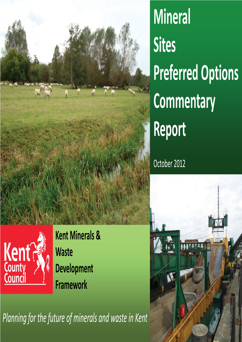 Mineral Sites Preferred Options Commentary Report