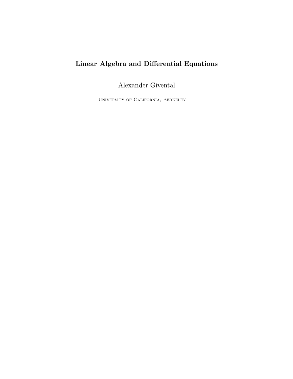 Linear Algebra and Differential Equations Alexander Givental