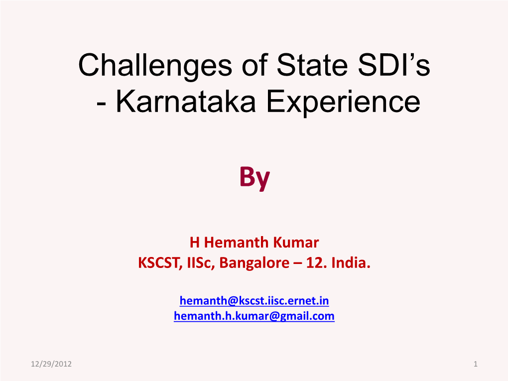 Challenges of State SDI's