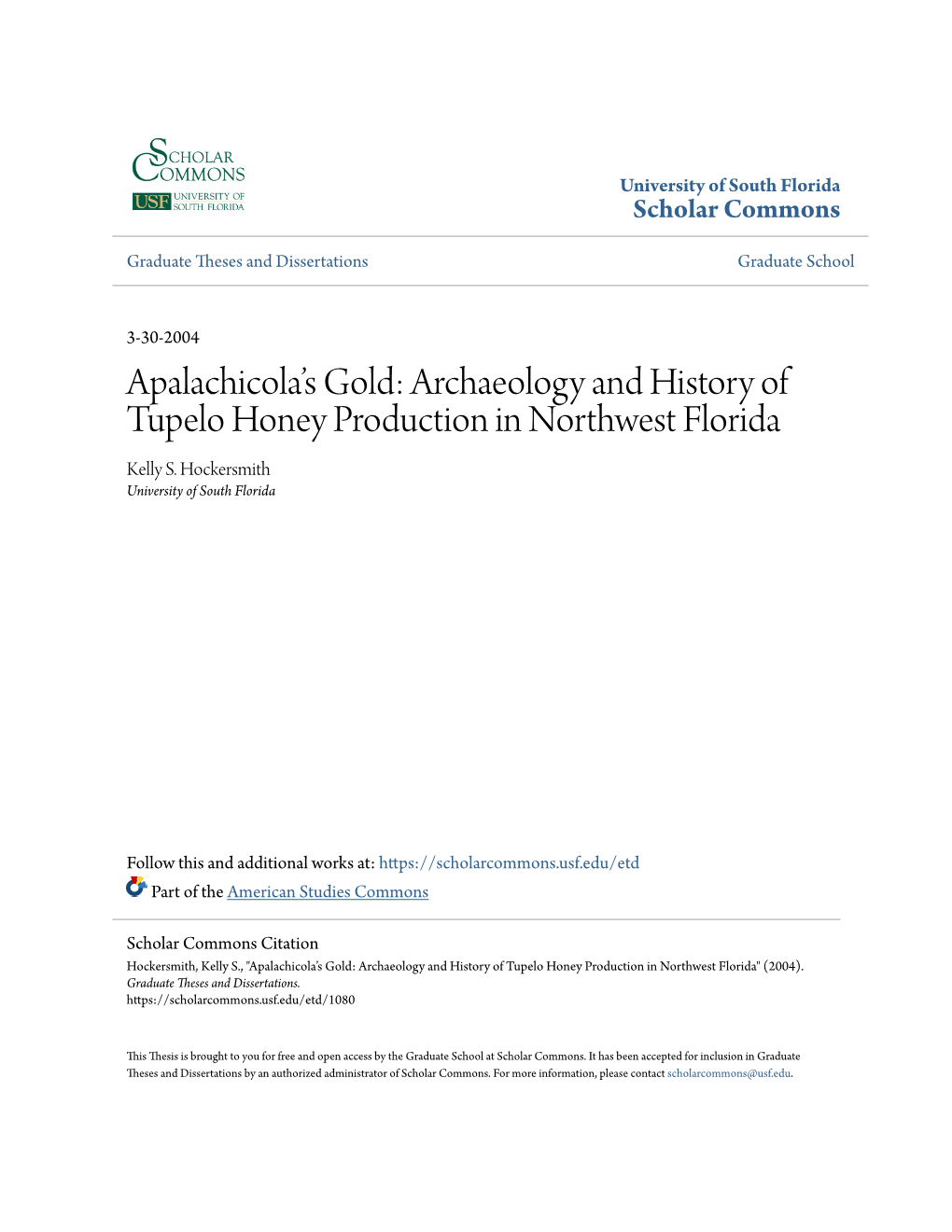 Archaeology and History of Tupelo Honey Production in Northwest Florida Kelly S