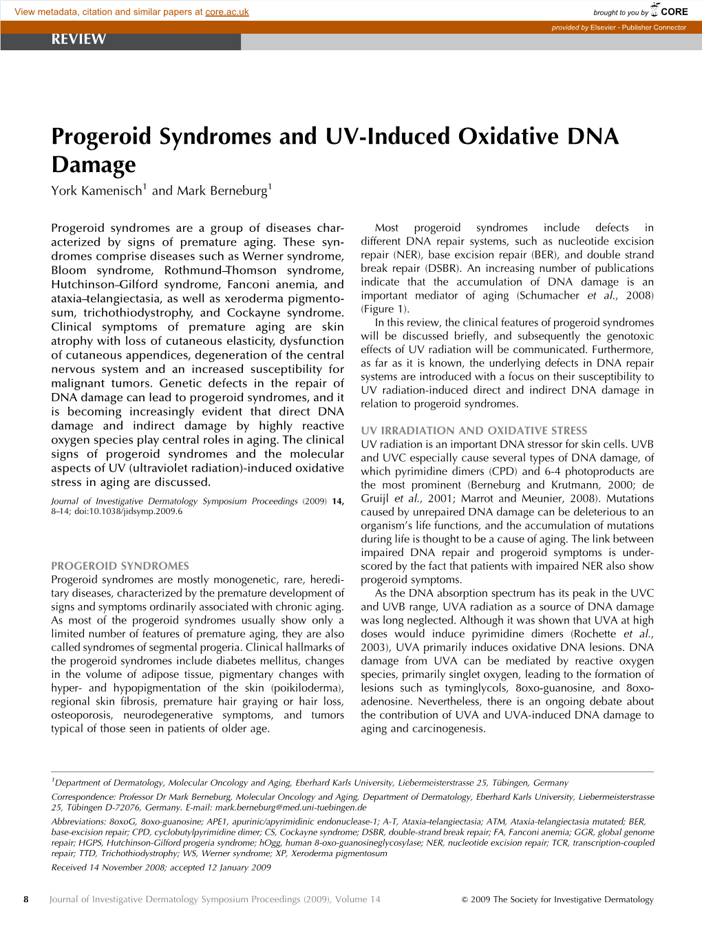 Progeroid Syndromes and UV-Induced Oxidative DNA Damage York Kamenisch1 and Mark Berneburg1