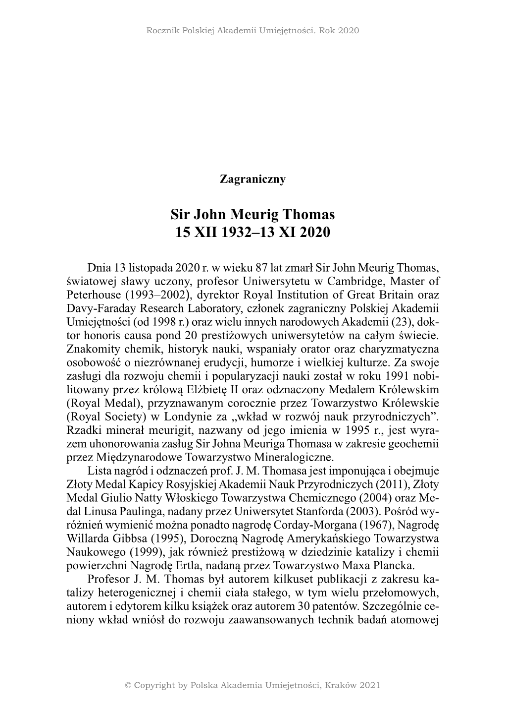 Sir John Meurig Thomas 15 XII 1932–13 XI 2020