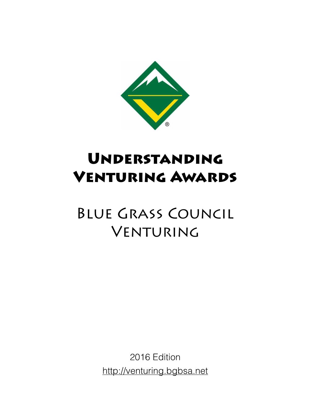 Understanding Venturing Awards Blue Grass Council Venturing