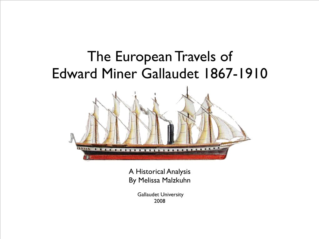 The European Travels of Edward Miner Gallaudet 1867-1910