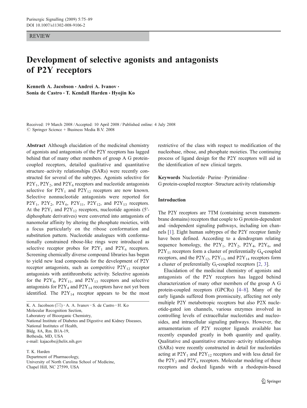 Development of Selective Agonists and Antagonists of P2Y Receptors