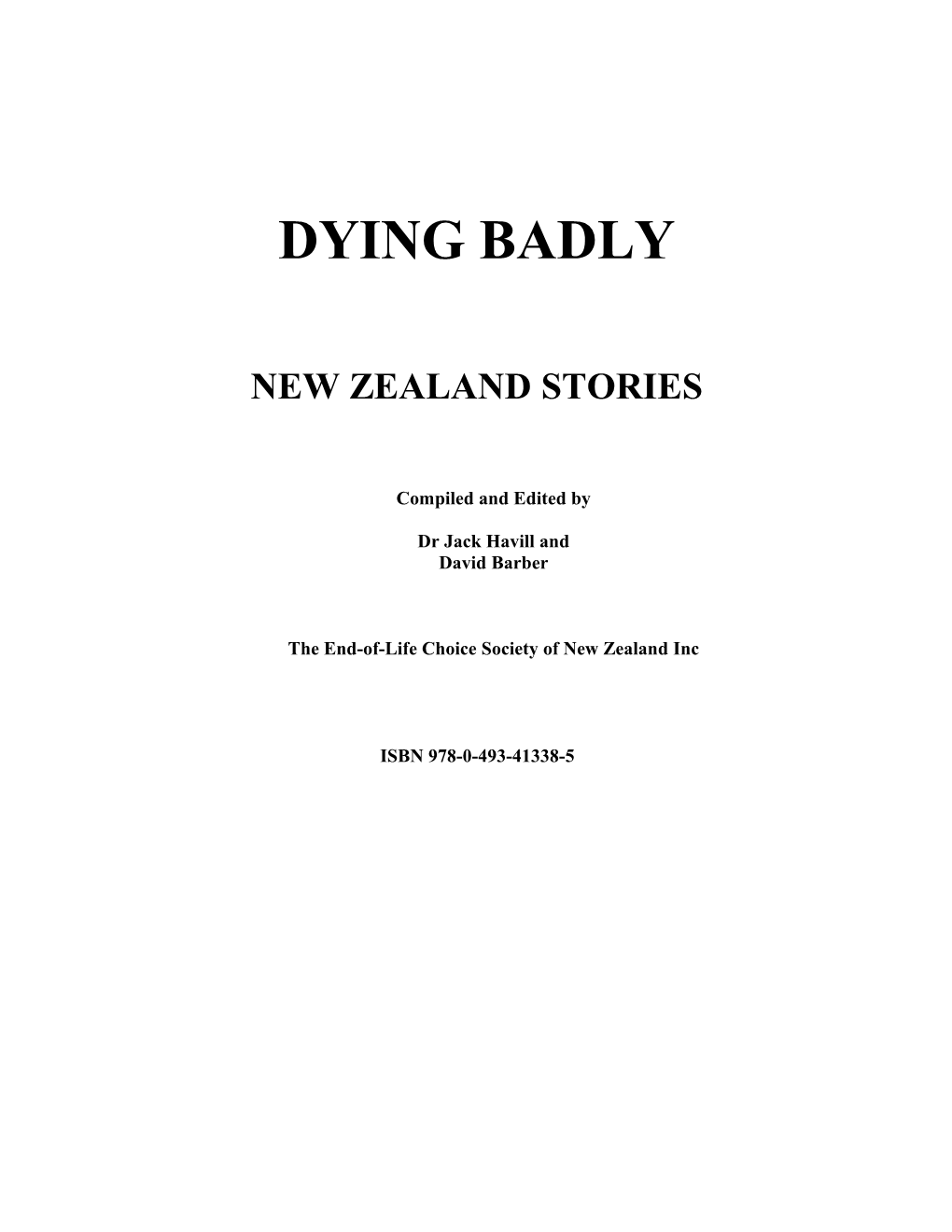 Dying Badly – New Zealand Stories