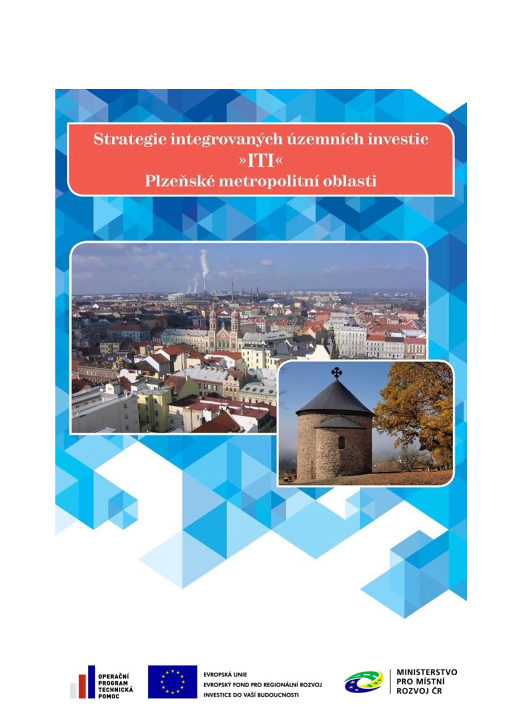 Strategie Integrovaných Územních Investic Plzeňské Metropolitní Oblasti