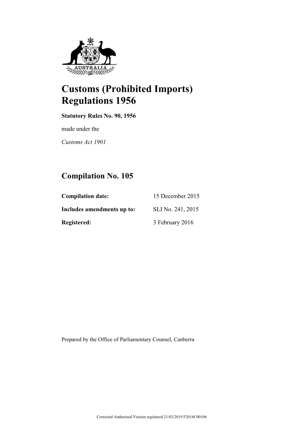 Customs (Prohibited Imports) Regulations 1956